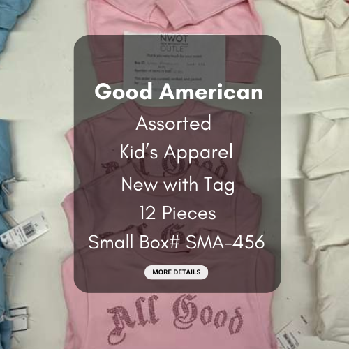 Good American | Assorted Kid's Apparel | 12 Pieces | SMALL BOX # SMA-456