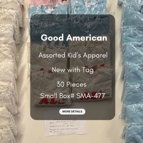 Good American | Assorted Kid's Apparel | 30 Pieces | SMALL BOX # SMA-477