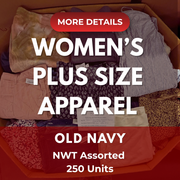 Old Navy Women's Plus Size | Assorted Apparel | 250 Pieces | NWT | Pallet #PA-534