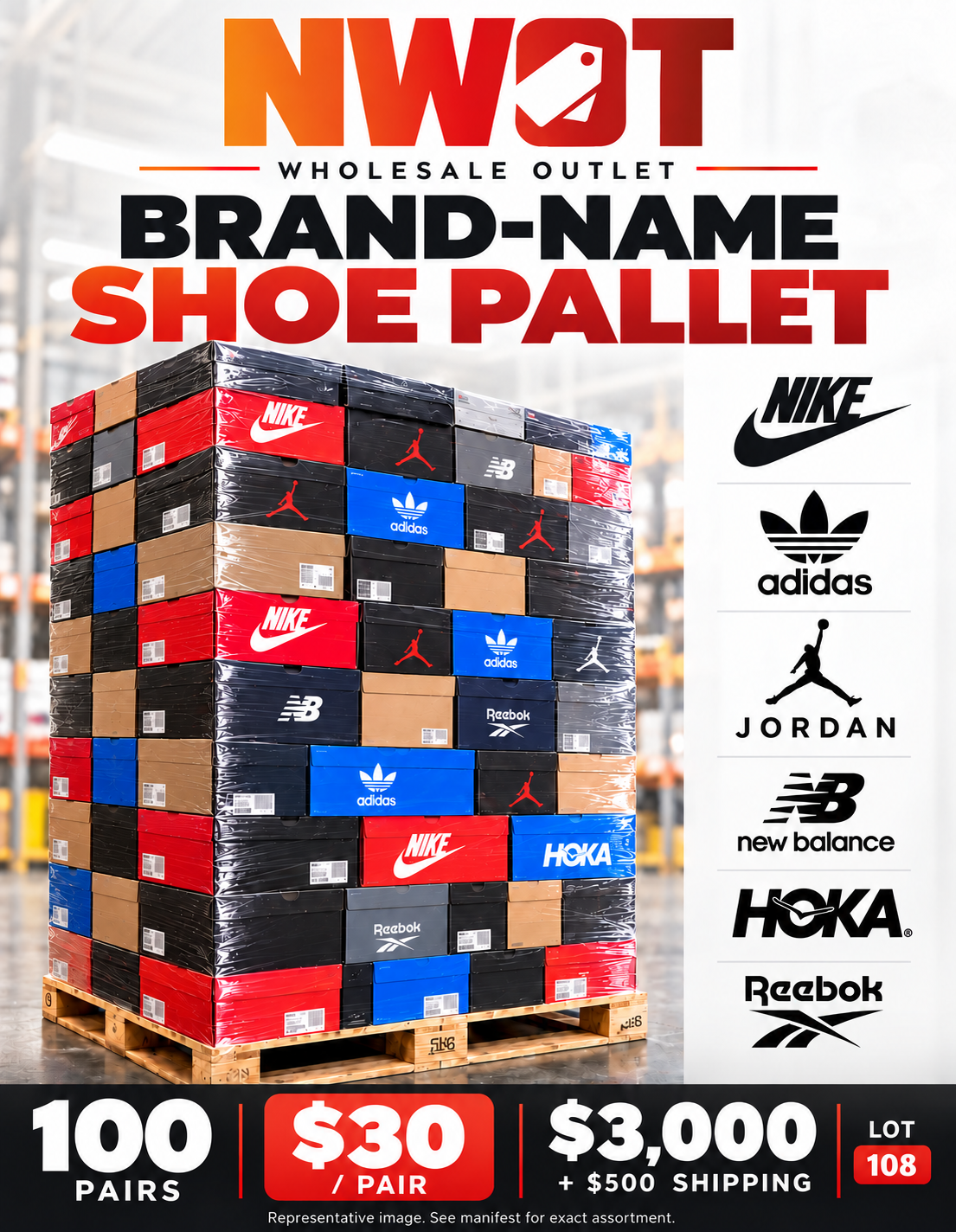 NWOT Lot 108 representative illustrated shoe pallet; 100 pairs, $3,000 merchandise plus $500 shipping. See manifest for exact assortment.