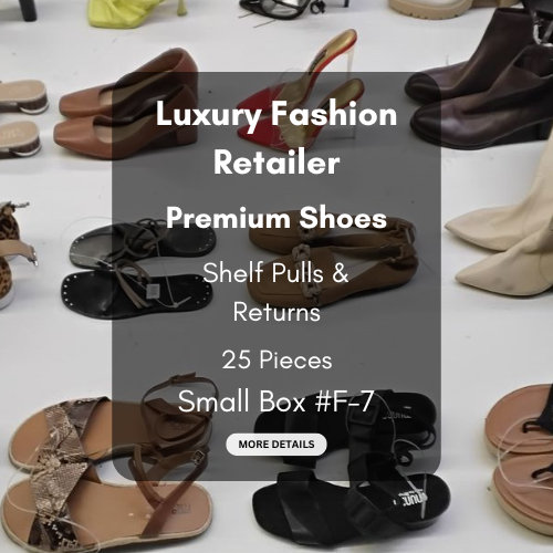 Luxury Fashion Retailer | Premium Shoes | Shelf Pulls & Returns | 25 Pieces | Small Box #F-7