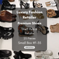 Luxury Fashion Retailer | Premium Shoes | Shelf Pulls & Returns | 25 Pieces | Small Box #F-35