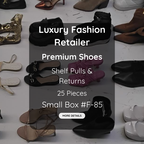 Luxury Fashion Retailer | Premium Shoes | Shelf Pulls & Returns | 25 Pieces | Small Box #F-85