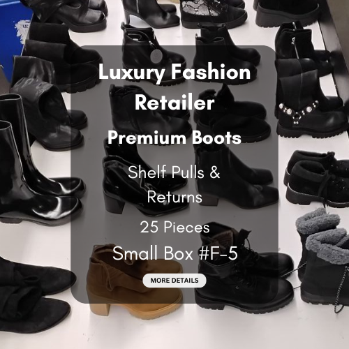 Luxury Fashion Retailer | Premium Boots | Shelf Pulls & Returns | 25 Pieces | Small Box #F-5