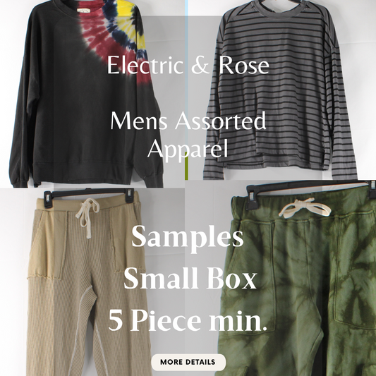 Electric & Rose | Men's Apparel | Samples | Small Box | 5 Piece Min.