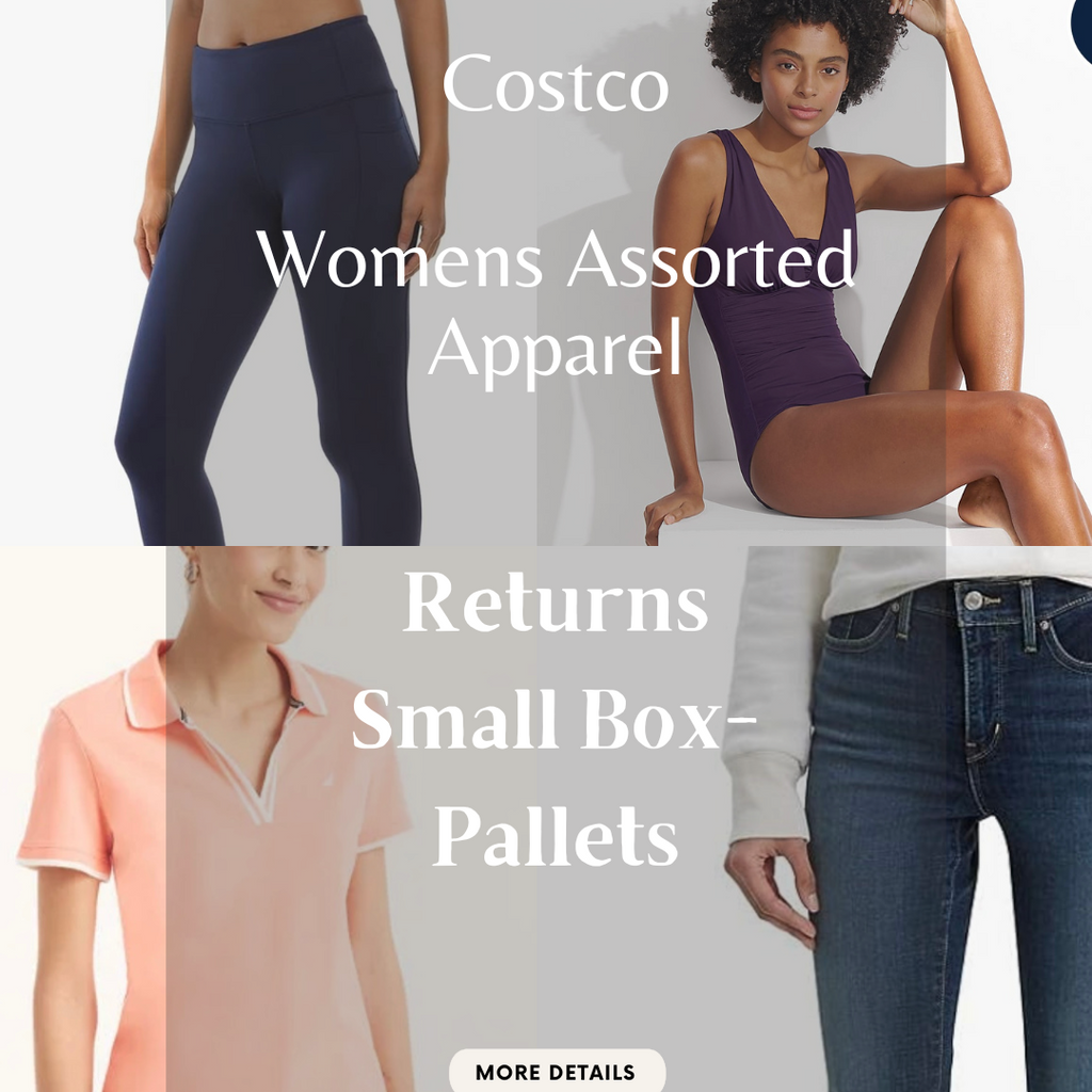 Costco | Womens Apparel | Returns | 10-1000 Piece Lots